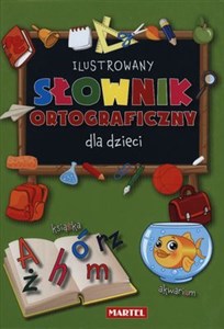 Picture of Ilustrowany słownik ortograficzny dla dzieci