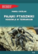 Książka : Pająki pta... - Paweł Cieślak