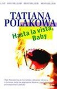 polish book : Hasta la v... - Tatiana Polakowa