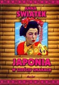 Polska książka : Japonia w ... - Anna Świątek