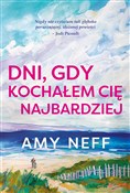 Dni, gdy k... - Amy Neff -  books in polish 