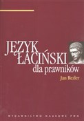 Polska książka : Język łaci... - Jan Rezler