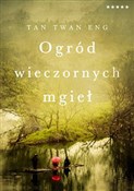 Ogród wiec... - Tan Twan Eng -  Książka z wysyłką do UK