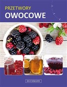 Polska książka : Przetwory ... - Opracowanie Zbiorowe