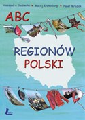 ABC region... - Aleksandra Sudowska, Maciej Kronenberg, Paweł Mroziak -  books from Poland