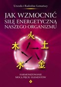 polish book : Jak wzmocn... - Urszula Lemańska, Radosław Lemański