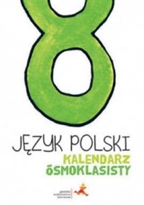 Obrazek Język polski Kalendarz ósmoklasisty