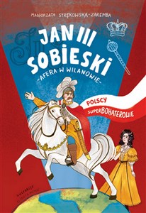 Picture of Jan III Sobieski Polscy superbohaterowie