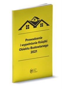Picture of Prowadzenie i wypełnianie Książki Obiektu Budowlanego 2021