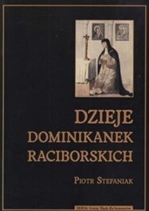 Picture of Dzieje dominikanek raciborskich
