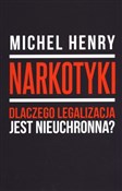 Narkotyki ... - Michel Henry -  foreign books in polish 