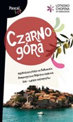 Czarnogóra... - Katarzyna Firlej-Adamczak, Sławomir Adamczak, Krzysztof Bzowski -  Polish Bookstore 