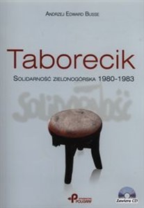 Picture of Taborecik z płytą CD Solidarność zielonogórska 1980-1983