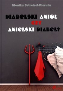 Obrazek Diabelski anioł czy anielski diabeł?