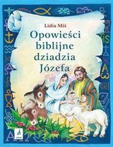 Picture of Opowieści biblijne dziadzia Józefa III
