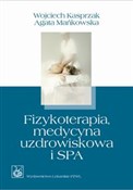 Fizykotera... - Wojciech Kasprzak, Agata Mańkowska -  books from Poland