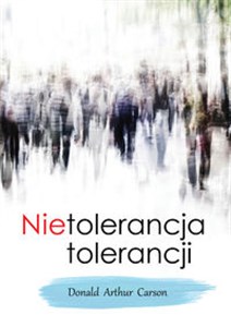 Picture of Nietolerancja tolerancji