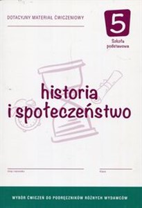 Picture of Historia i społeczeństwo 5 Dotacyjny materiał ćwiczeniowy Szkoła podstawowa