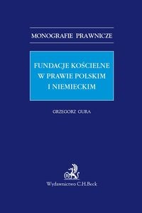 Obrazek Fundacje kościelne w prawie polskim i niemieckim