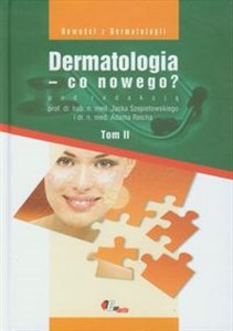 Picture of Dermatologia co nowego  Tom 2