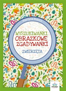 Picture of Zwierzęta. Obrazkowe zgadywanki. Wyszukiwanki