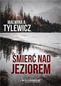 Polska książka : Śmierć nad... - Malwina Arleta Tylewicz