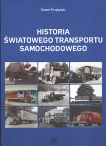 Picture of Historia światowego transportu samochodowego