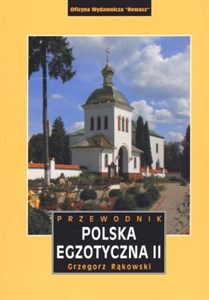 Picture of Polska egzotyczna 2. Przewodnik