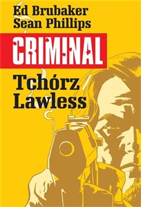 Picture of Criminal T.1 Tchórz/Lawless