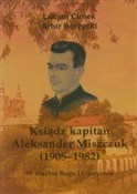 Ksiądz kap... - Lucjan Cimek, Artur Borzęcki -  foreign books in polish 