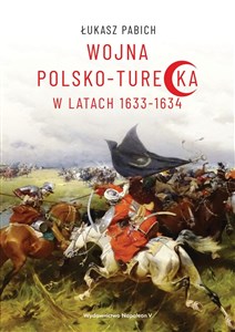 Picture of Wojna polsko-turecka w latach 1633-1634