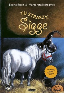 Picture of Tu straszy, Sigge