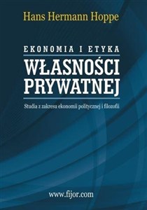 Obrazek Ekonomia i etyka własności prywatnej