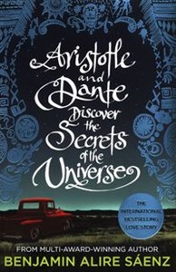 Obrazek Aristotle and Dante Discover the Secrets of the Universe