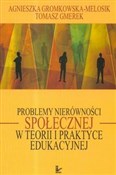 Problemy n... - Agnieszka Gromkowska-Melosik, Tomasz Gmerek -  books in polish 