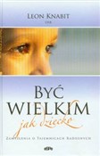 Być wielki... - Leon Knabit -  foreign books in polish 