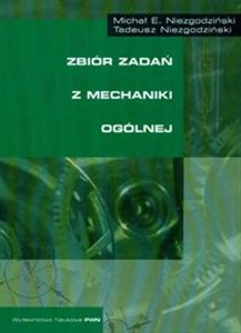 Picture of Zbiór zadań z mechaniki ogólnej