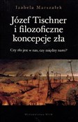 Józef Tisc... - Izabela Marszałek -  Polish Bookstore 
