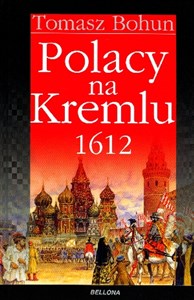 Obrazek Polacy na Kremlu 1612