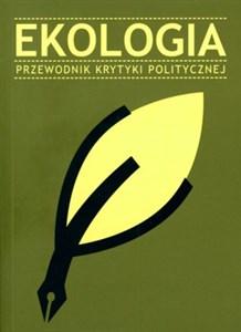 Obrazek Ekologia Przewodnik Krytyki Politycznej