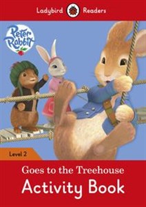 Picture of Peter Rabbit: Goes to the Treehouse Activity book Ladybird Readers Level 2