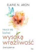 Polska książka : Naucz się ... - Elaine N. Aron