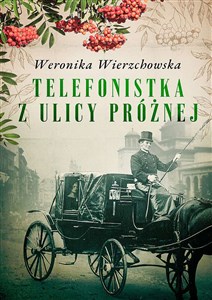 Picture of Telefonistka z ulicy Próżnej