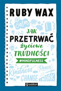 Obrazek Jak przetrwać życiowe trudności #mindfulness