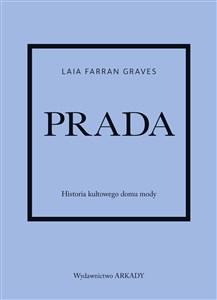 Picture of Prada Historia kultowego domu mody