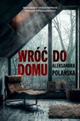 Wróć do do... - Aleksandra Polańska -  foreign books in polish 