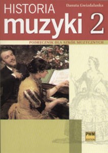 Obrazek Historia muzyki cz. 2 Podręcznik dla szkół muzycznych