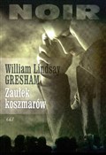 Zaułek kos... - William Lindsay Gresham -  foreign books in polish 