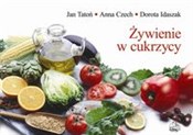 Żywienie w... - Jan Tatoń, Anna Czech, Dorota Idaszak -  books from Poland