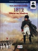 1812 Marsz... - Paul Britten Austin -  books in polish 